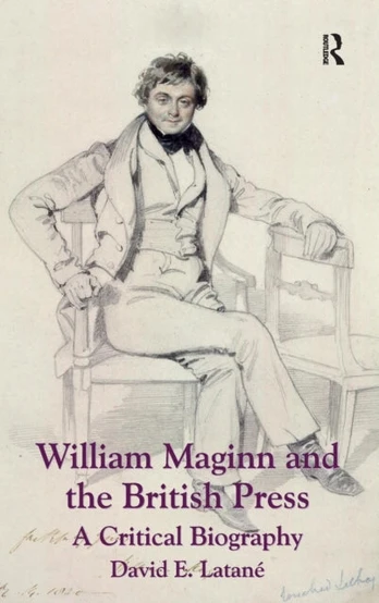 William Maginn and the British Press