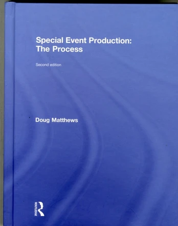 Special Event Production: The Process