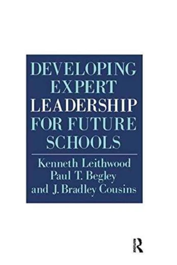 Developing Expert Leadership For Future Schools
