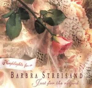 CD Barbra Streisand - Highlights From Just For The Record...