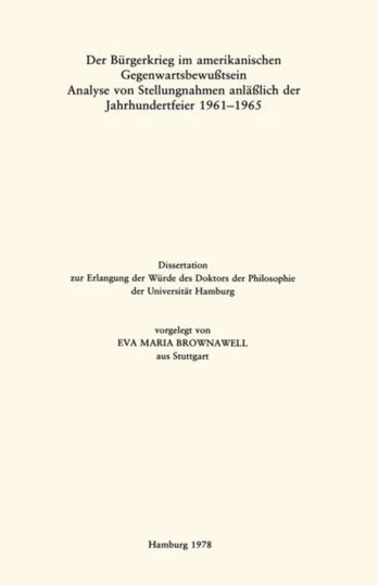 Der Burgerkrieg im amerikanischen Gegenwartsbewußtsein