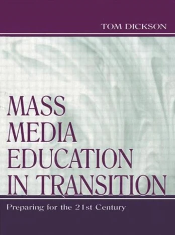 Mass Media Education in Transition