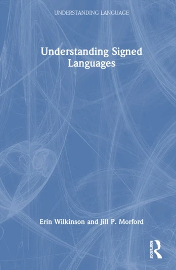 Understanding Signed Languages