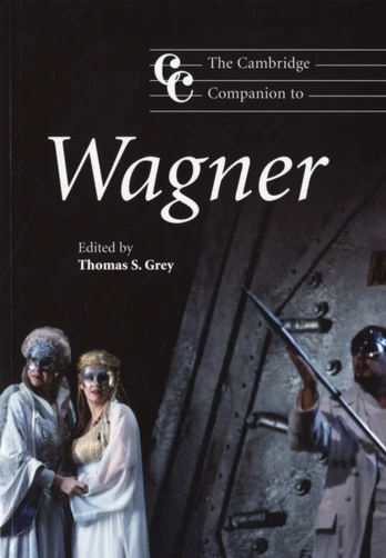 Cambridge Companion to Wagner