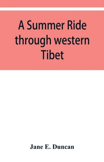 summer ride through western Tibet