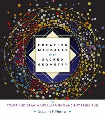 Creating Mandalas with Sacred Geometry