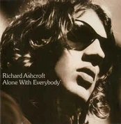CD Richard Ashcroft - Alone With Everybody