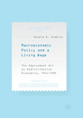 Macroeconomic Policy and a Living Wage