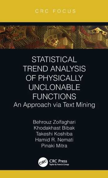 Statistical Trend Analysis of Physically Unclonable Functions