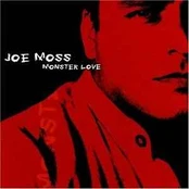 CD Joe Moss - Monster Love
