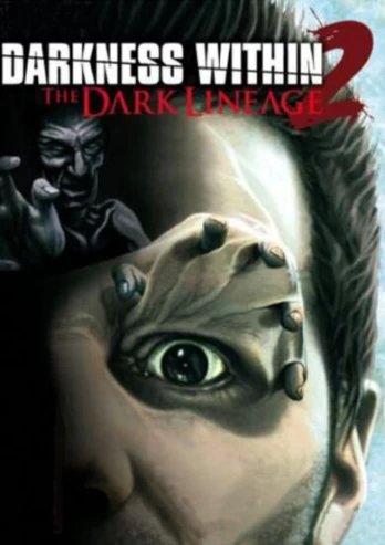 Darkness Within 2: The Dark Lineage Steam