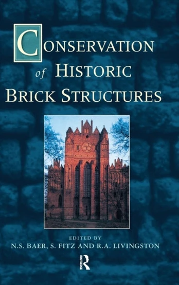 Conservation of Historic Brick Structures