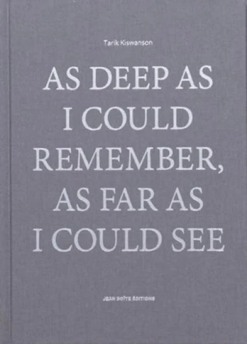 As Deep as I Could Remember, As Far as I Could See