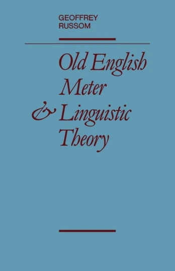 Old English Meter and Linguistic Theory
