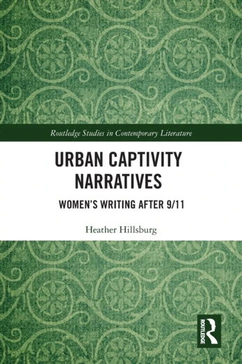 Urban Captivity Narratives
