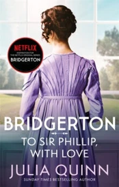 Bridgertonas: serui Fillipui, su meile