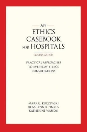 Ethics Casebook for Hospitals