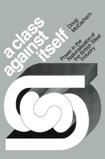 Class Against Itself