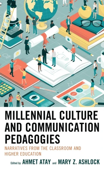 Millennial Culture and Communication Pedagogies