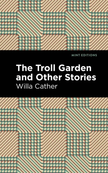 Troll Garden And Other Stories