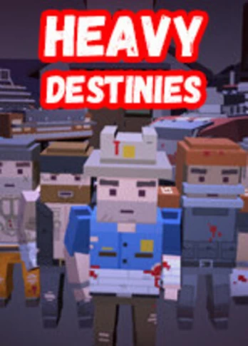 Heavy Destinies Steam