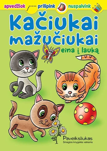 Kačiukai mažučiukai eina į lauką