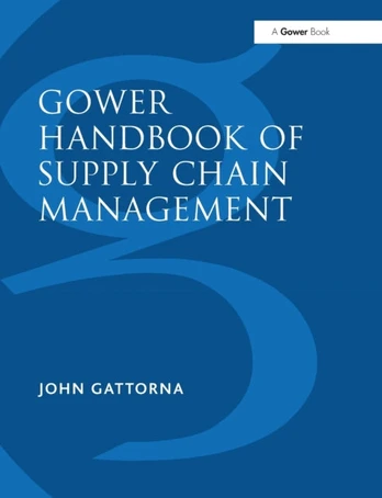 Gower Handbook of Supply Chain Management
