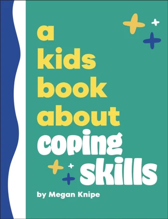 Kids Book About Coping Skills