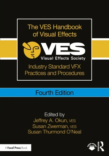 VES Handbook of Visual Effects