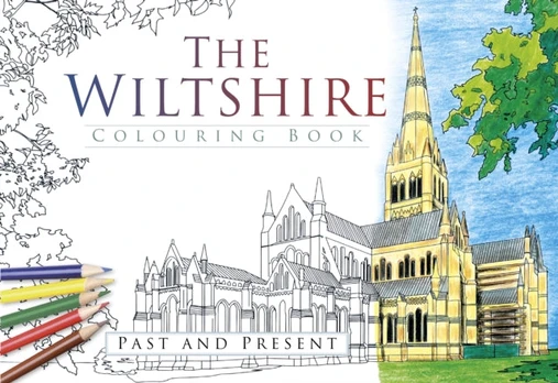 Wiltshire Colouring Book: Past and Present