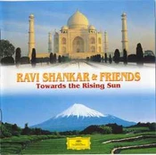 CD Ravi Shankar And & Various - Towards The Rising Sun