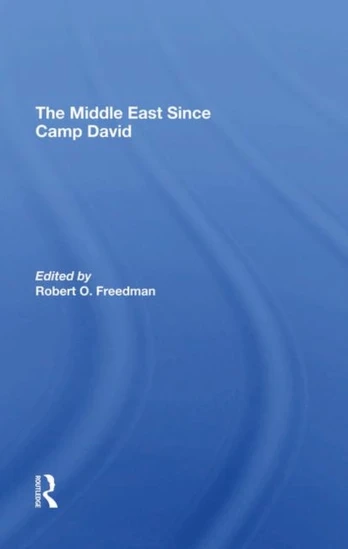 Middle East Since Camp David