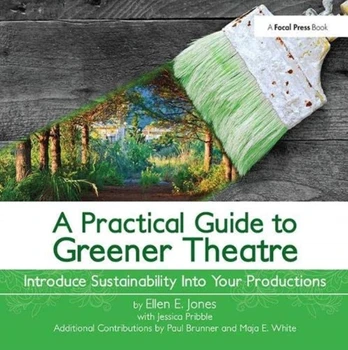 Practical Guide to Greener Theatre