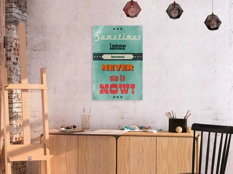 Artgeist Paveikslas - Do It Now! (1 Part) Vertical