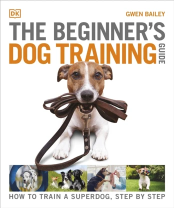 Beginner's Dog Training Guide