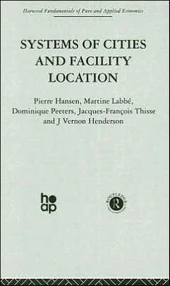 Systems of Cities and Facility Location