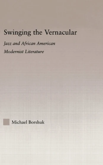 Swinging the Vernacular