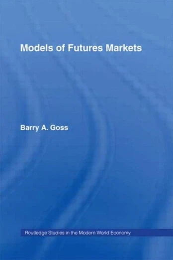 Models of Futures Markets