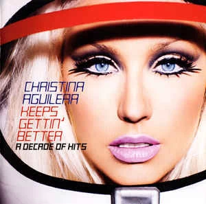 CD Christina Aguilera - Keeps Gettin' Better: A Decade Of Hits