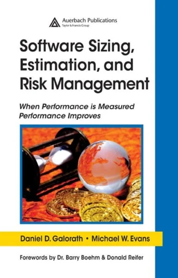 Software Sizing, Estimation, and Risk Management
