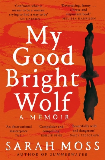My Good Bright Wolf