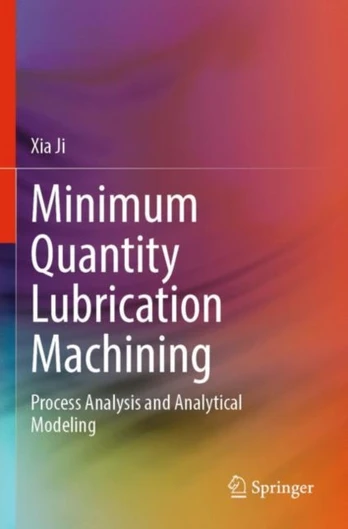Minimum Quantity Lubrication Machining