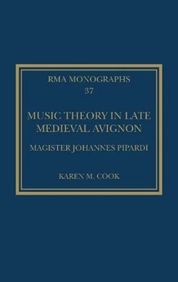 Music Theory in Late Medieval Avignon