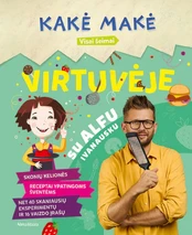 Kakė Makė. Virtuvėje su Alfu Ivanausku kaina