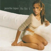 CD Jennifer Lopez - On The 6