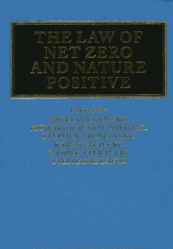 Law of Net Zero and Nature Positive