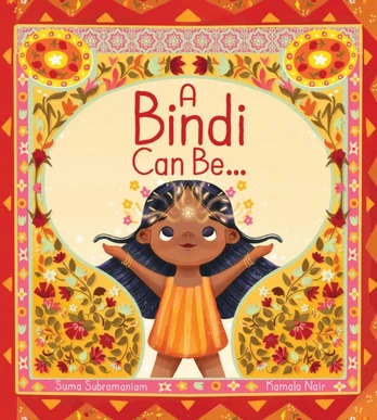 Bindi Can Be...