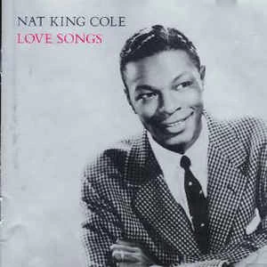 CD Nat King Cole - Love Songs