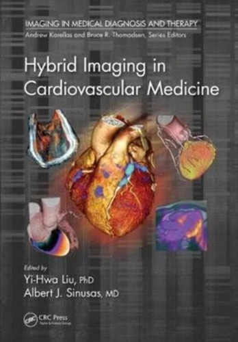 Hybrid Imaging in Cardiovascular Medicine