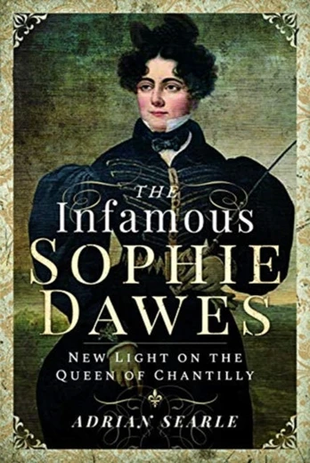 Infamous Sophie Dawes